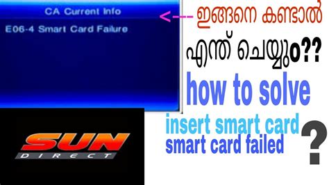 e04 4 please insert smart card sun direct|Smart card failure in sun direct .